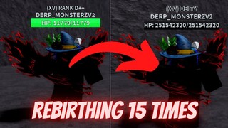 REBIRTHING 15 TIMES AND HITTING DEITY RANK| A Hero's Destiny / One Punch Man: Destiny