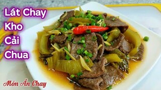 Cách Làm LÁT CHAY KHO CẢI CHUA Để Ăn Cơm Ngon Vô Cùng | Món Chay Ngon Bà Mẹ Quê