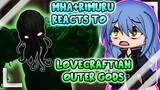 MHA/BNHA+Rimuru Reacts to "Top 10 Lovecraftian Outer gods || Gacha Club ||