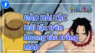 ĐẢO HẢI TẶC
Hải tặc trên boong tàu trắng
MAD_1