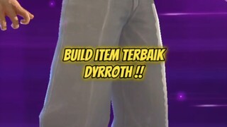 Kalian lebih suka build tank atau damage nih ?#builddyrroth #dyrrothtank #Bestofbest #Bstationmlbb