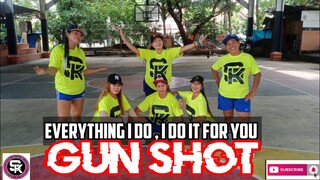 GUN SHOT ( EVERYTHING I DO ,I DO IT FOR YOU ) TIKTOK VIRAL l DANCE FITNESS l STEPKREW GIRLS