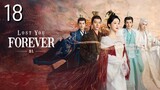 🇨🇳Lost You Forever (2023) EP.18 [Eng Sub]
