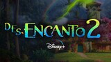 ENCANTO 2 (2024) PELICULA Disney Encanto 2 Teaser Trailer Concept en EspaÃ±ol Latino