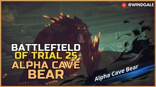 ALPHA CAVE BEAR | BATTLEFIELD OF TRIALS 25 - Solo Leveling