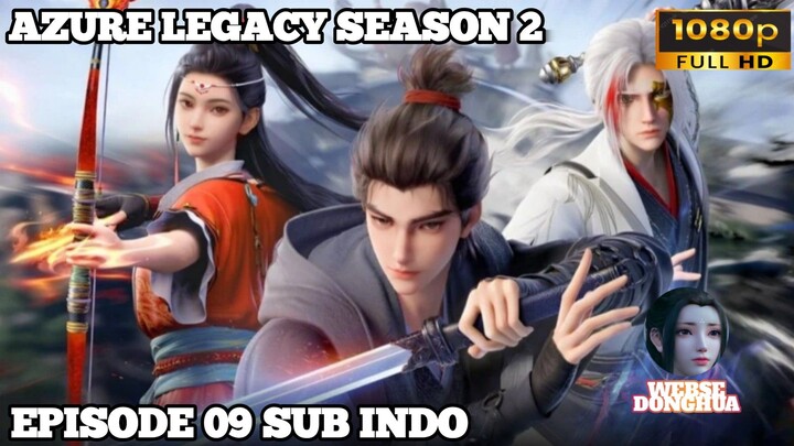 Azure Legacy S2 Episode 9 Sub Indo