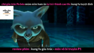 REVIEW PHIM : Gấu trúc học võ (p3) #rvphimhoathinh