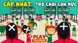 PLAY TOGETHER | SẮP CẬP NHẬT TRÒ CHƠI CON MỰC CỰC HOT | SQUID GAME