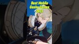 Best Mobile Gasha RPG Games To Play in 2023