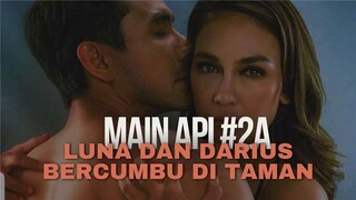 MAIN API EPISODE 2B | MENCUMBUI LUNA MAYA DI KAMAR MANDI