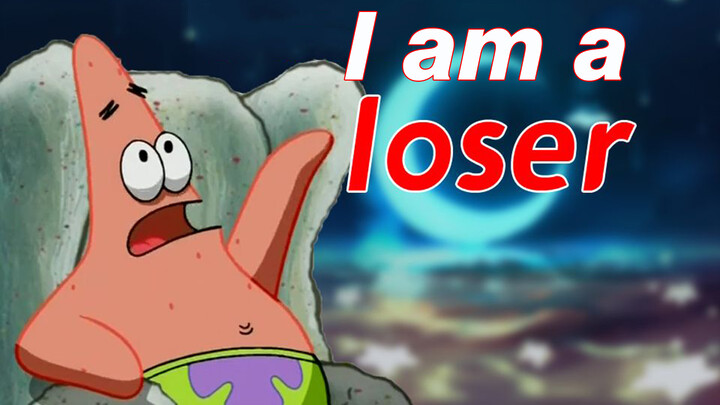 [Vocaloid] Patrick Star มาในเพลง Loser