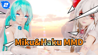 [Miku&Haku MMD]Xin chào, xin chào, tôi ở gần đây, bạn là ai?_2