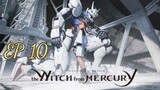 MS Gundam: The Witch from Mercury [EP 10] พากย์ไทย