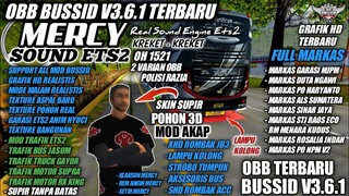 OBB BUSSID V3.6.1 SOUND MERCY TERBARU | FULL MARKAS GRAFIK HD REAL | BUS SIMULATOR INDONESIA