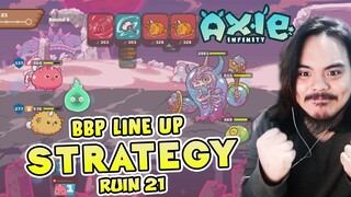 BBP (Bird, Beast, Plant) RUIN 21 STRAT | Axie Infinity (Tagalog) #9