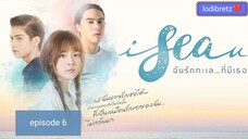 (episode 6) I sea u Thai move lovestory 2019 brigth&pattie❤️