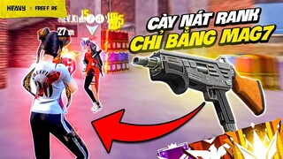 Thử thách dùng 1 khẩu súng càn quét tử chiến xếp hạng | HEAVY Free Fire