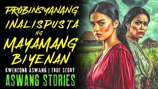 PROBINSYANANG INALIPUSTA NG MAYAMANG BIYENAN | Kwentong Aswang | True Story | 01/29/2025 🎬