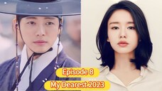 🇰🇷 My Dearest 2023 Episode 8| English SUB (High-quality) (1080p)