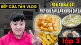 Bếp của Tân Vlog - Món ăn dân dã - Thịt kho tàu,Đậu khuôn sốt cà tập 3