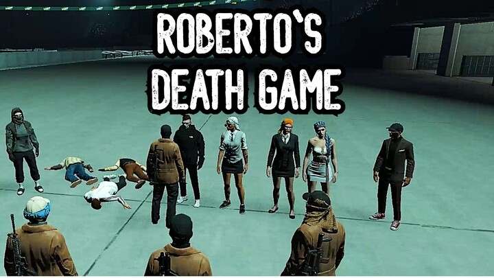 ROBERTO'S DEATH GAME