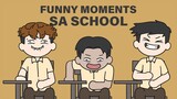 FUNNY MOMENTS SA SCHOOL - Pinoy Animation