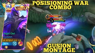 posisioning war combo gusion ~ gusion montage