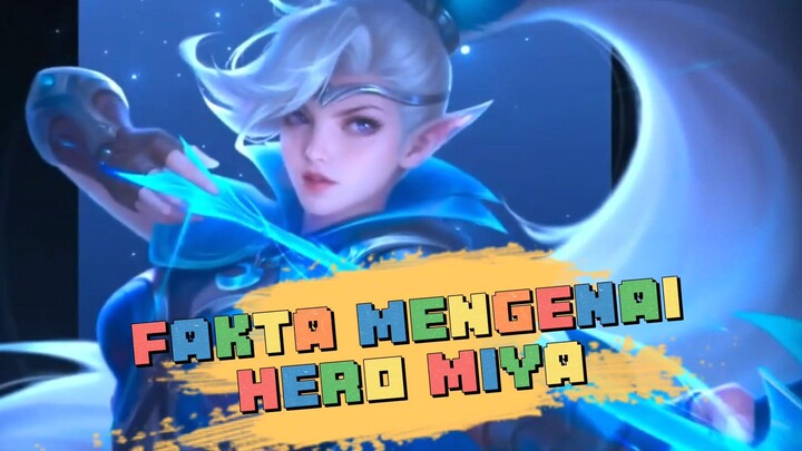 Fakta tentang hero Miya