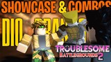 (NEW) DIO BRANDO SHOWCASE & COMBOS | Troublesome Battlegrounds 2
