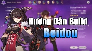 Hướng Dẫn Build Nhân Vật Beidou Thánh Di vật Và Vũ Khí Hợp Lý [Genshin Impact]