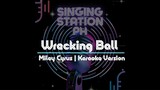 Wrecking Ball by Miley Cyrus
