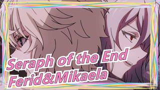 Seraph of the End/Ferid Mikaela-You're The Devil In Night, Put Your Hands On Me