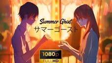 Summer Ghost [SUB INDO]