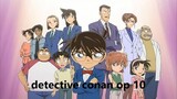 Detective Conan opening 10