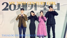 MY 20TH CENTURY GIRL TAGALOG DUBBED