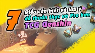 7 điều cần biết và lưu ý khi chơi TCG Genshin để thuần thục hơn, pro hơn | Genshin Impact