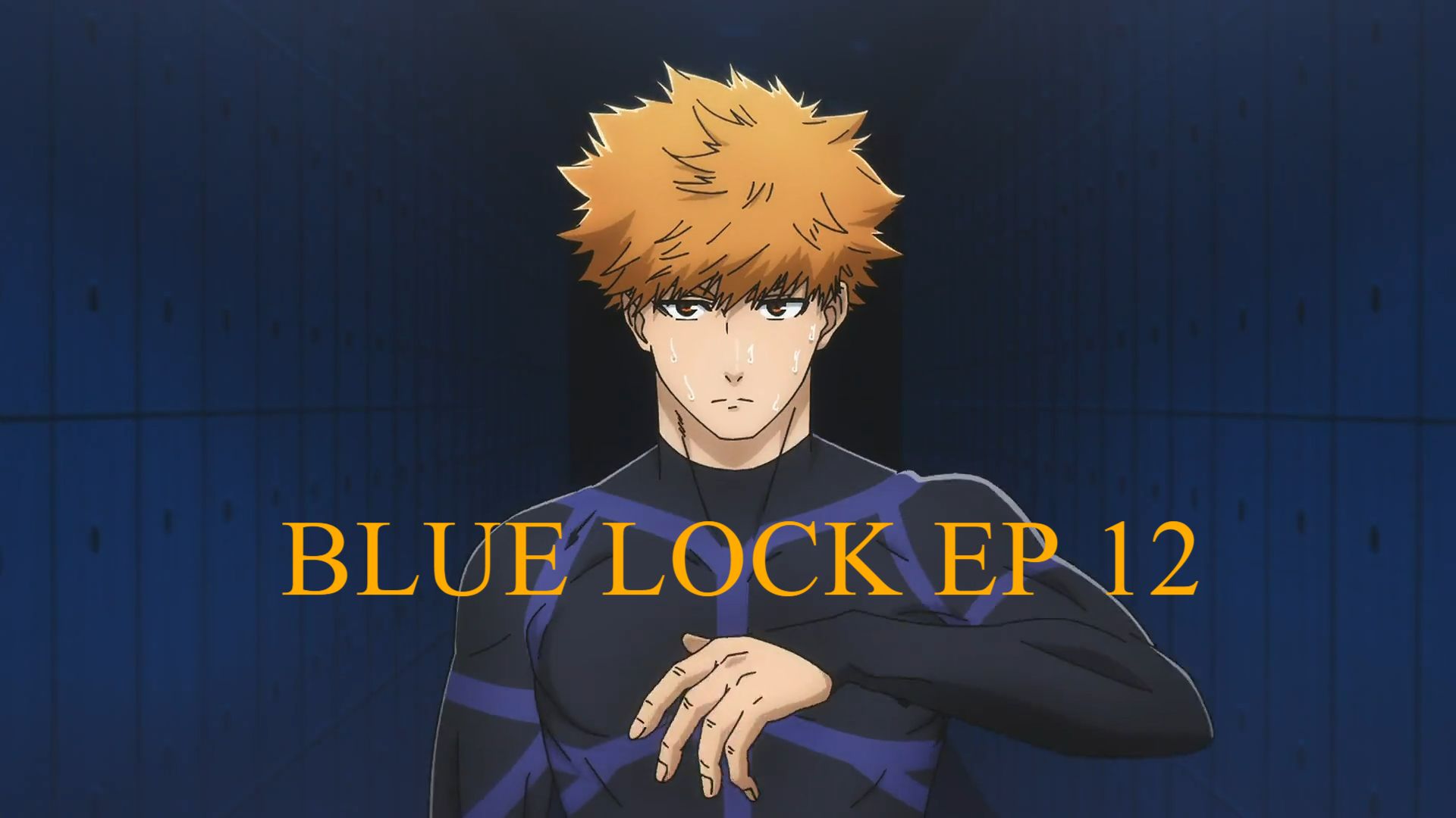 Blue Lock Episode 12 Eng(SUB) - BiliBili