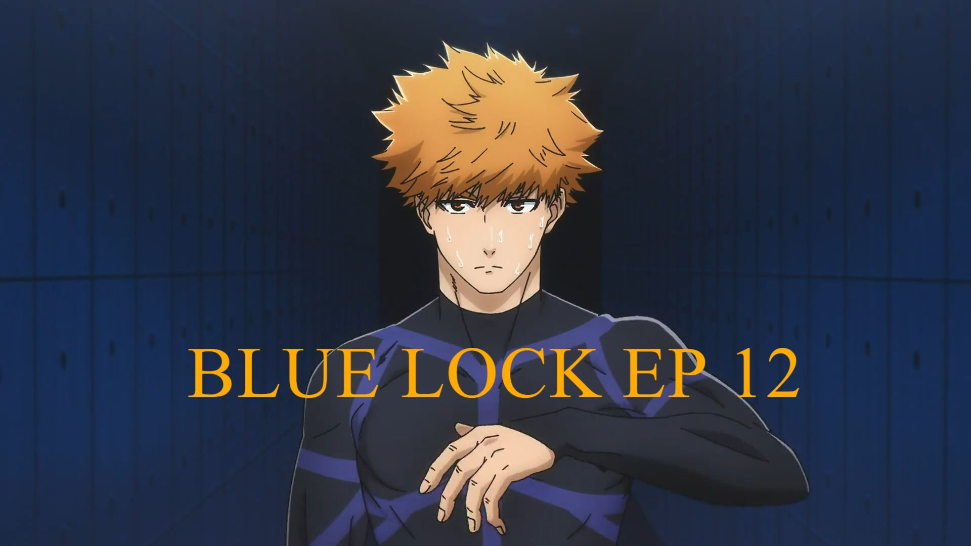 BLUE LOCK EP 21 - BiliBili