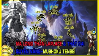 Long Thần Laplace Và Thất Đại Quyền Năng Mạnh Nhất Thế Giới Thất Nghiệp Chuyển S