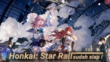 [Bstation x Honkai: Star Rail] Now Released!