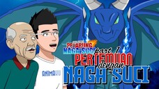 Masuk ke Isekai, Bertemu Naga Suci | PNS Part 1 | Animasi Lokal