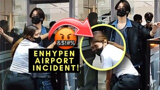 Enhypen airport video incident!