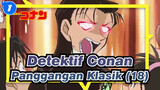 [Detektif Conan] Tertawa Setiap Saat! Panggangan Klasik (18)_1