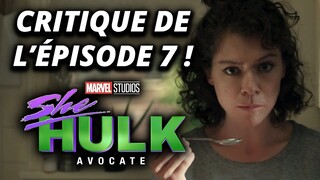 Critique : SHE-HULK - épisode 7 : non mais là, IL FAUT ARRÊTER !