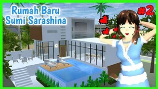 Review Rumah Baru Sumi Sarashina - SAKURA School Simulator