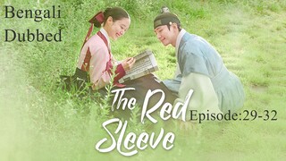 The Red Sleeve (2021)||Ep:29-32 [ Bengali Dubbed ]