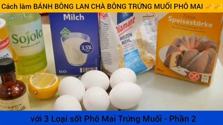 Cách làm BÁNH BÔNG LAN CHÀ BÔNG TRỨNG MUỐI PHÔ MAI 🧀🧀 #2