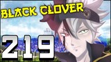 Asta Is Banned From The Clover Kingdom! | Black Clover Chapter 219