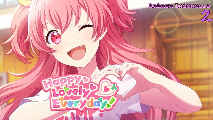 (2) Happy Lovely Everyday! - Untuk anak-anak! (bahasa indonesia)