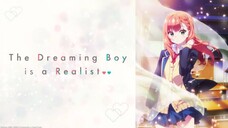 The Dreaming Boy is a Realist(Episode 10)